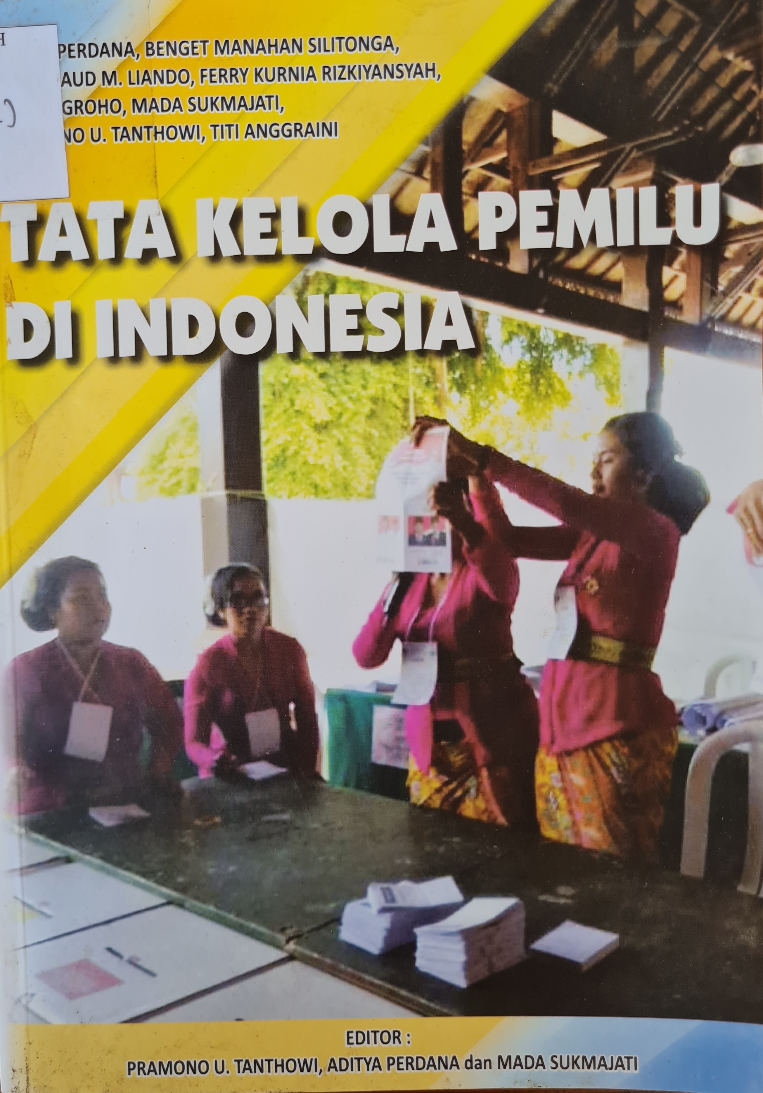 Tata Kelola Pemilu di Indonesia