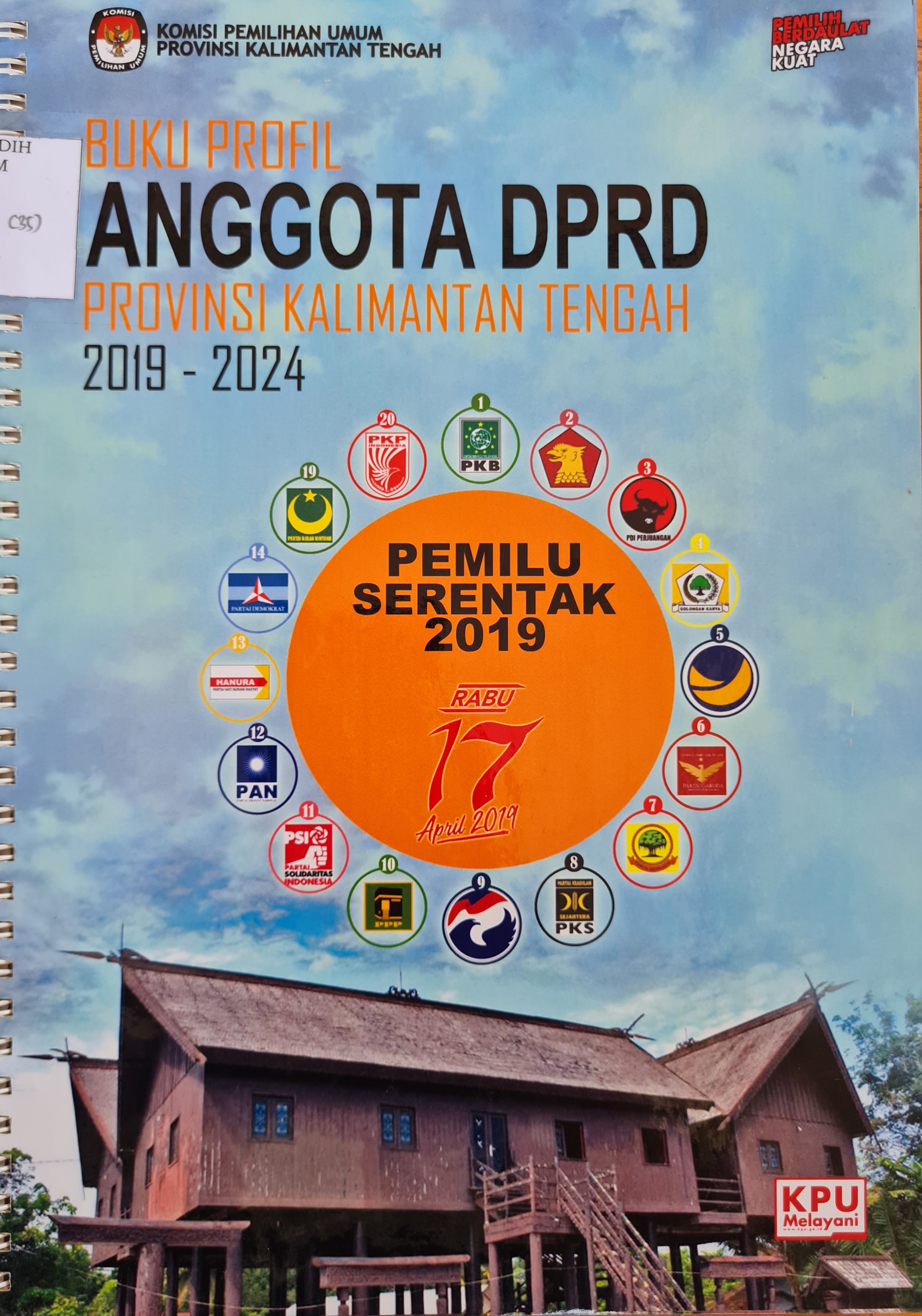 Buku Profil Anggota DPRD Provinsi Kalimantan Tengah 2019-2024
