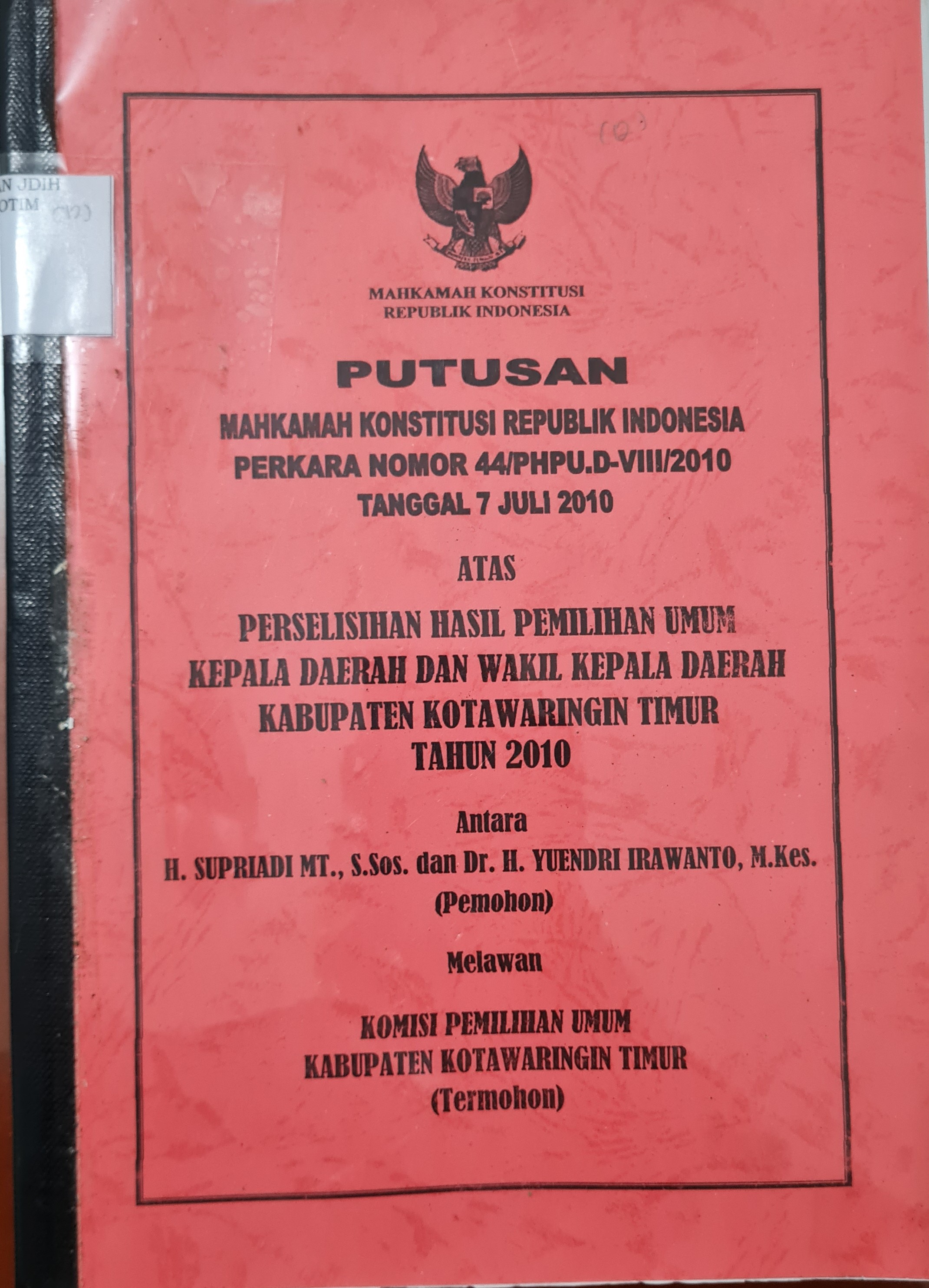 Putusan Mahkamah Konstitusi Republik Indonesia Nomor 44/PHPU.D-VIII/2010