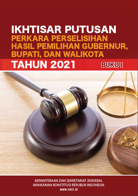 Buku Kompilasi Ikhtisar Putusan | Mahkamah Konstitusi RI