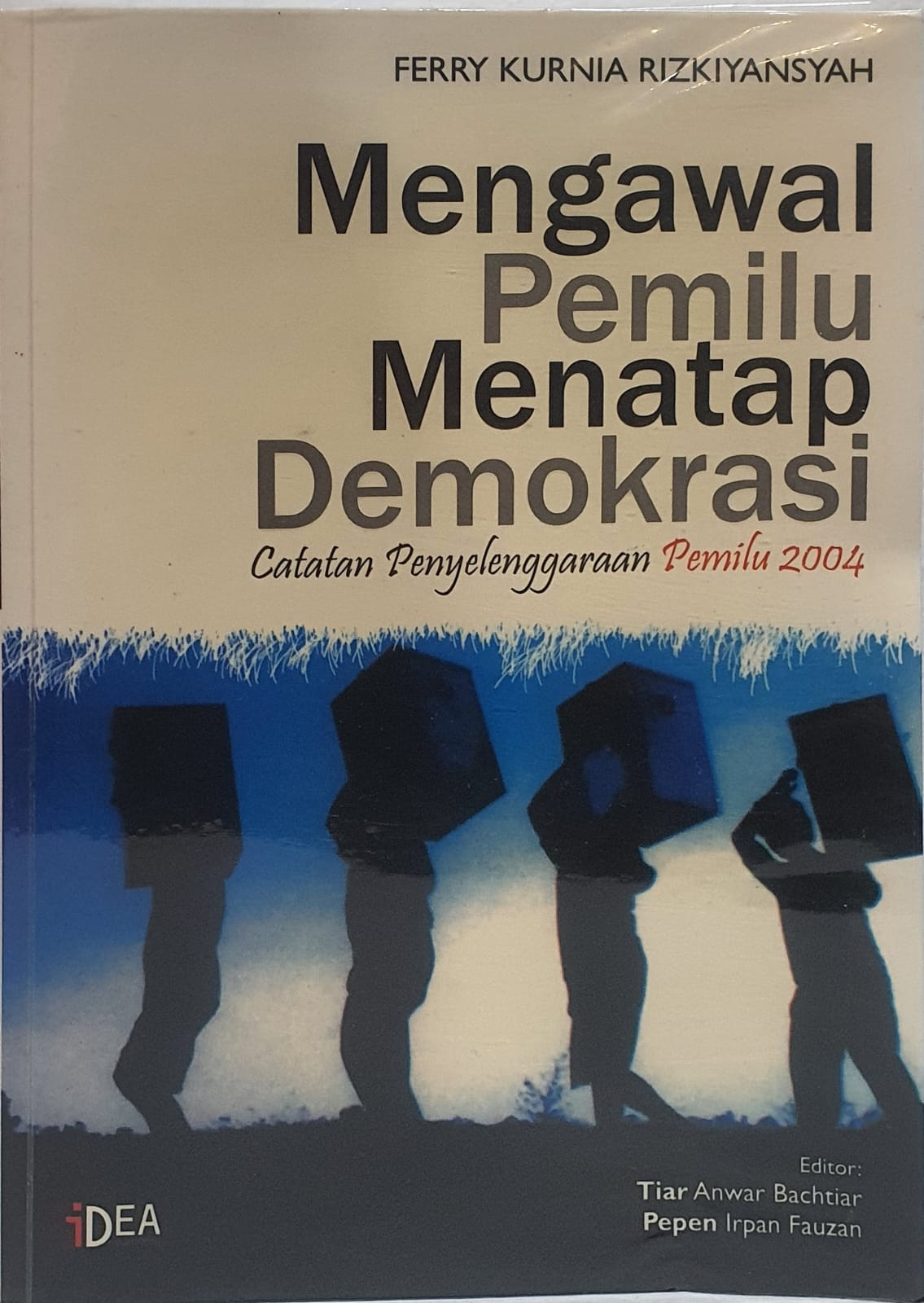 Mengawal Pemilu Menatap Demokrasi, Catatan Penyelenggaraan Pemilu 2004