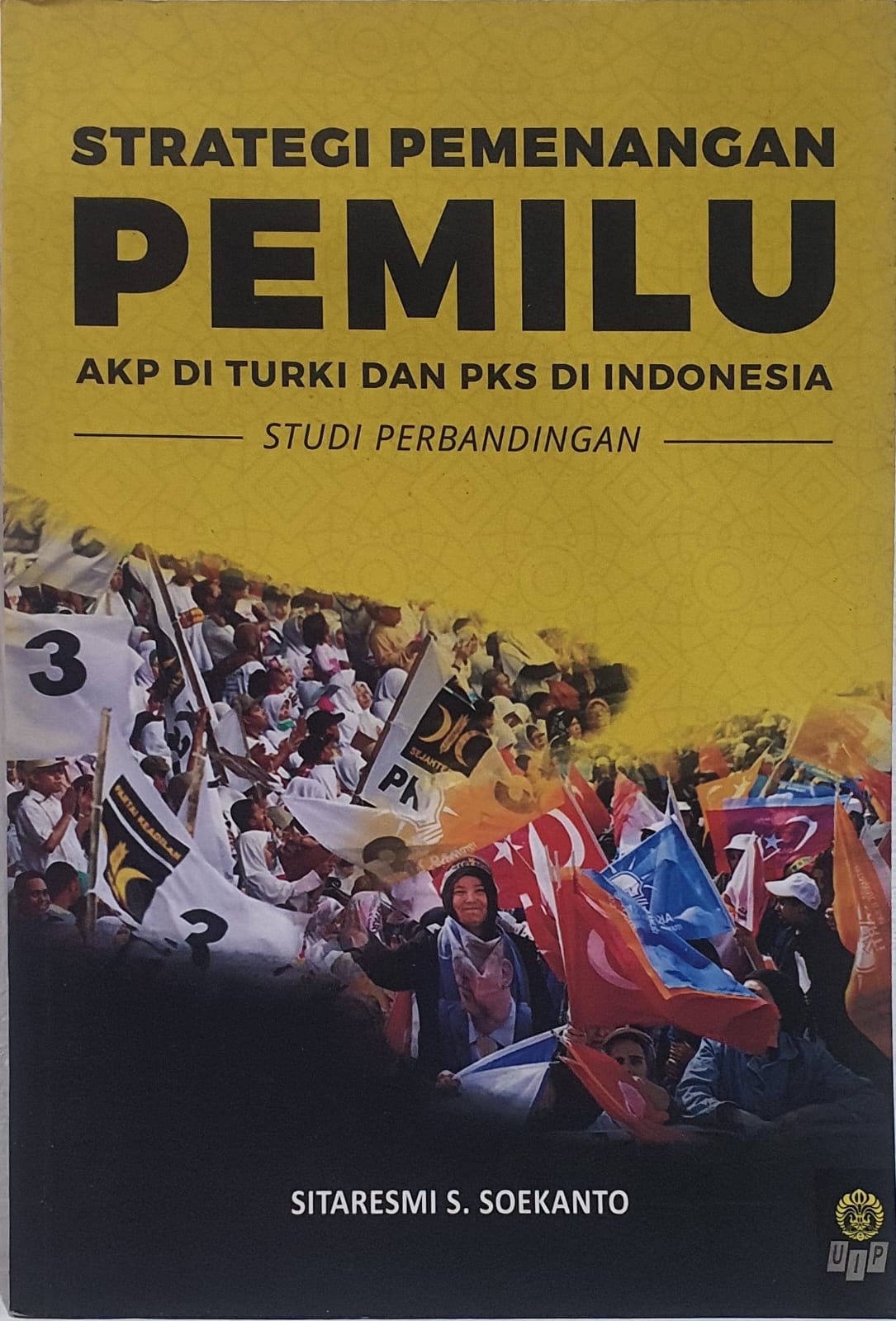 Strategi Pemenangan Pemilu AKP di Turki dan PKS di Indonesia (Studi Perbandingan)