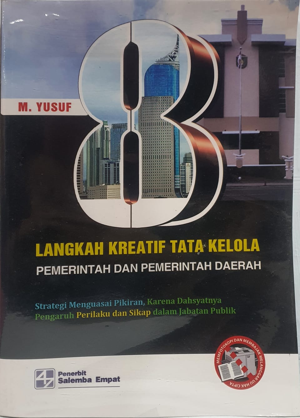 8 Langkah Kreatif Tata Kelola Pemerintah dan Pemerintah Daerah