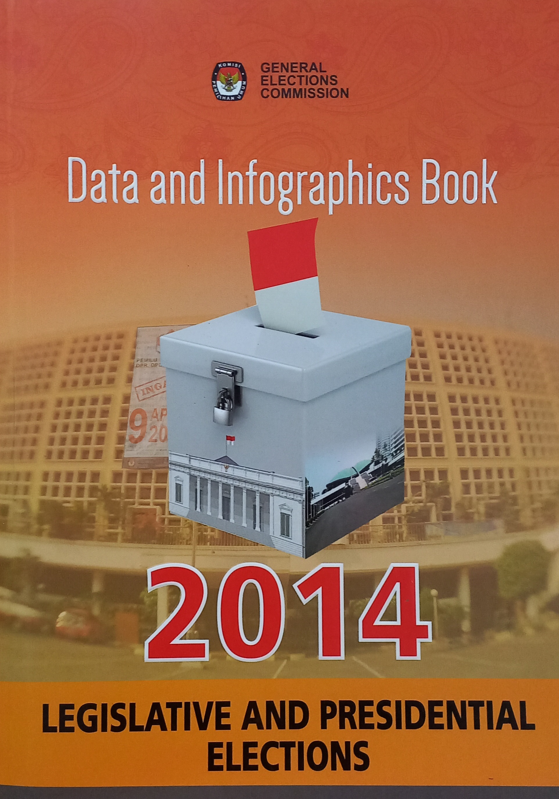 Data and Infographics Book 2014 Legislative and Presidential Elections